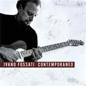 Ivano Fossati - Contemporaneo FLAC