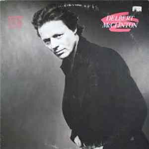Delbert McClinton - Keeper Of The Flame FLAC
