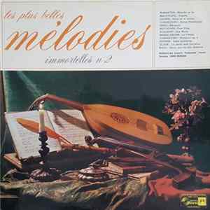 Orchestre Des Concerts "Promenade", Vienne Direction Boris Mersson - Les Plus Belles Mélodies Immortelles N°2 FLAC