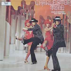 Charlie Bostons Ragtime Band - Charleston Time FLAC