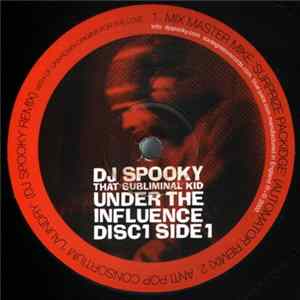 DJ Spooky That Subliminal Kid - Under The Influence FLAC