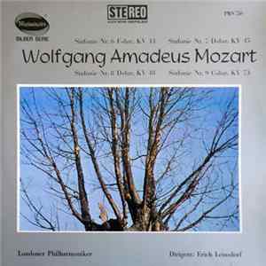 Londoner Philharmoniker, Erich Leinsdorf - Wolfgang Amadeus Mozart Sinfonie Nr.6 F-dur, KV 43 Sinfonie Nr.7 D-dur, KV 45 Sinfonie Nr. 8 D-dur, KV 48 Sinfonie Nr.9 C-dur, KV 73 FLAC