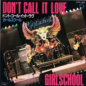 Girlschool - Don't Call It Love FLAC