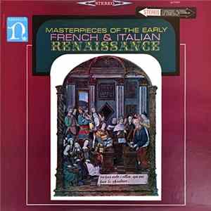 Various - Masterpieces Of The Early French & Italian Renaissance FLAC