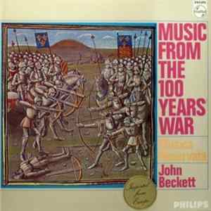 Musica Reservata, John Beckett - Music From The 100 Years War FLAC