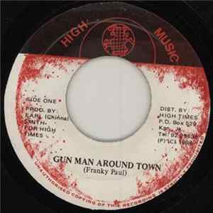 Franky Paul - Gun Man Around Town FLAC
