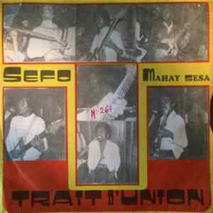 Trait D'Union - Sefo / Mahay Sesa FLAC