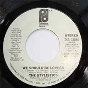 The Stylistics - We Should Be Lovers FLAC
