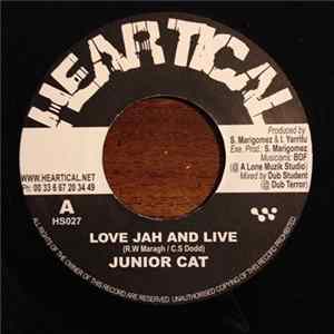 Junior Cat / Noel "Zoot" Simms Aka Skully - Love Jah And Live / See Dem A Come FLAC