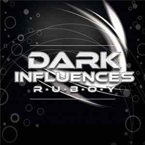 Ruboy - Dark Influences FLAC