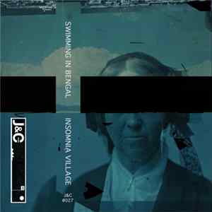 Swimming In Bengal - Insomnia Village FLAC