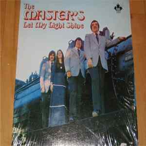The Master's - Let My Light Shine FLAC