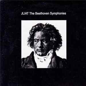 Jliat - The Beethoven Symphonies FLAC