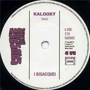 I Bisacquei / Les Requins - Kalooky / Campus No 8 FLAC