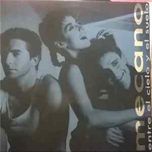 Mecano - Entre El Cielo Y El Suelo FLAC