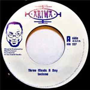 Luciano - Three Meals A Day FLAC
