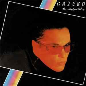 Gazebo - The Rainbow Tales FLAC