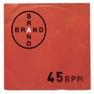 A Brand - 45 RPM FLAC