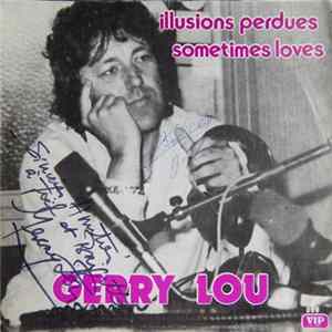 Gerry Lou - Illusions Perdues FLAC