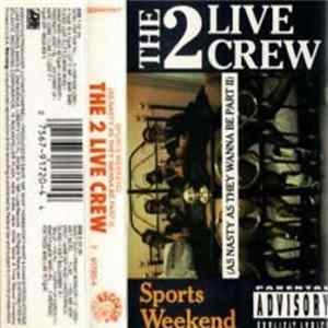 The 2 Live Crew - Sports Weekend (As Nasty As They Wanna Be Part II) FLAC
