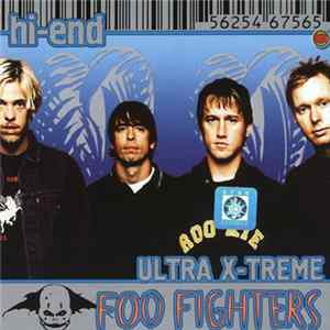 Foo Fighters - Hi-End Ultra X-Treme FLAC