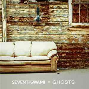Seventh Swami - Ghosts FLAC