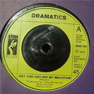 Dramatics - Hey You! Get Off My Mountain / The Devil Is Dope FLAC