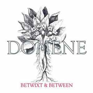 Domene - Betwixt & Between FLAC
