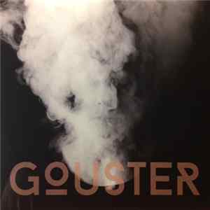 Gouster - Which Side Of Me Works Best FLAC