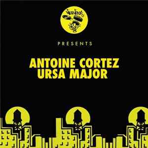 Antoine Cortez - Ursa Major FLAC