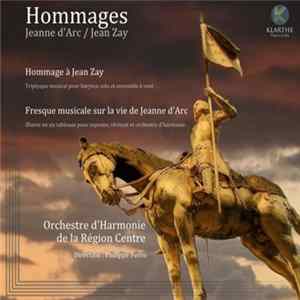 Orchestre D'Harmonie De La Région Centre, Philippe Ferro - Hommages FLAC
