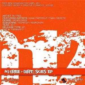 MJ Free - Dirty Skies EP FLAC