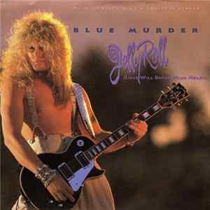 Blue Murder - Jelly Roll (Love Will Break Your Heart) FLAC