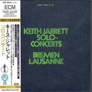Keith Jarrett - Solo-Concerts: Bremen / Lausanne FLAC