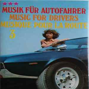 Various - Musik Für Autofahrer 3 FLAC