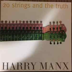 Harry Manx - 20 Strings And The Truth FLAC