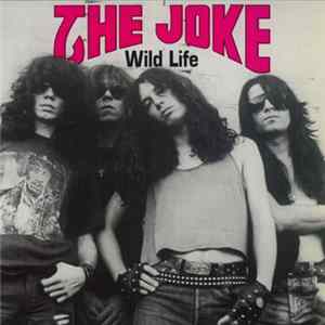 The Joke - Wild Life FLAC
