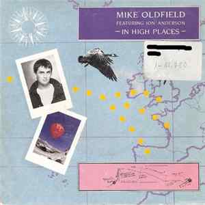 Mike Oldfield Featuring Jon Anderson - In High Places FLAC