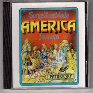 Patrick Sky - Songs That Made America Famous FLAC