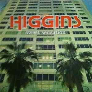 Higgins - Sweet Sensation FLAC