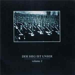 Various - Der Sieg Ist Unser Volume 2 FLAC