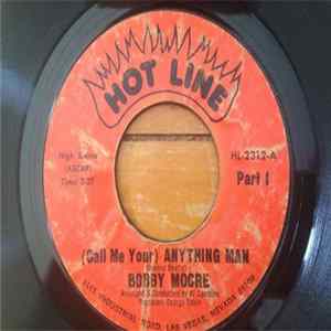 Bobby Moore - (Call Me Your) Anything Man FLAC