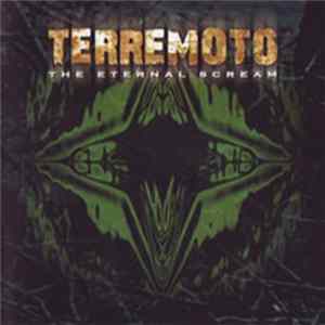 Terremoto - The Eternal Scream FLAC