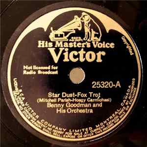 Benny Goodman And His Orchestra / Tommy Dorsey And His Orchestra - Star Dust FLAC