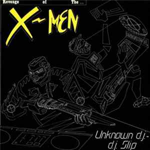 Unknown D.J. And D.J. Slip / The X-Men - Revenge Of The X-Men FLAC