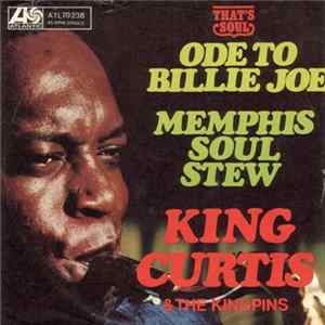 King Curtis & The Kingpins - Ode To Billie Joe FLAC