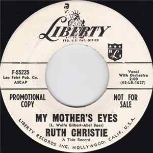 Ruth Christie - My Mother's Eyes / Let Me Love You FLAC