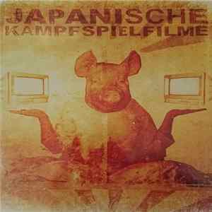 Japanische Kampfhörspiele - Japanische Kampfspielfilme FLAC