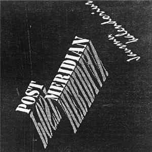 Post Meridian - Jausmų Kalendorius FLAC