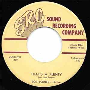 Bob Porter - That's A Plenty / Pale Moon FLAC